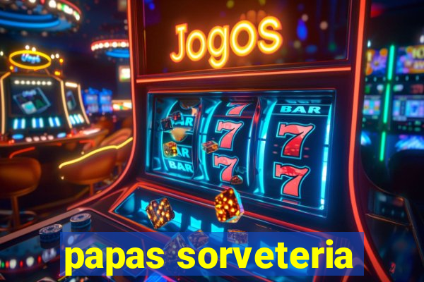 papas sorveteria